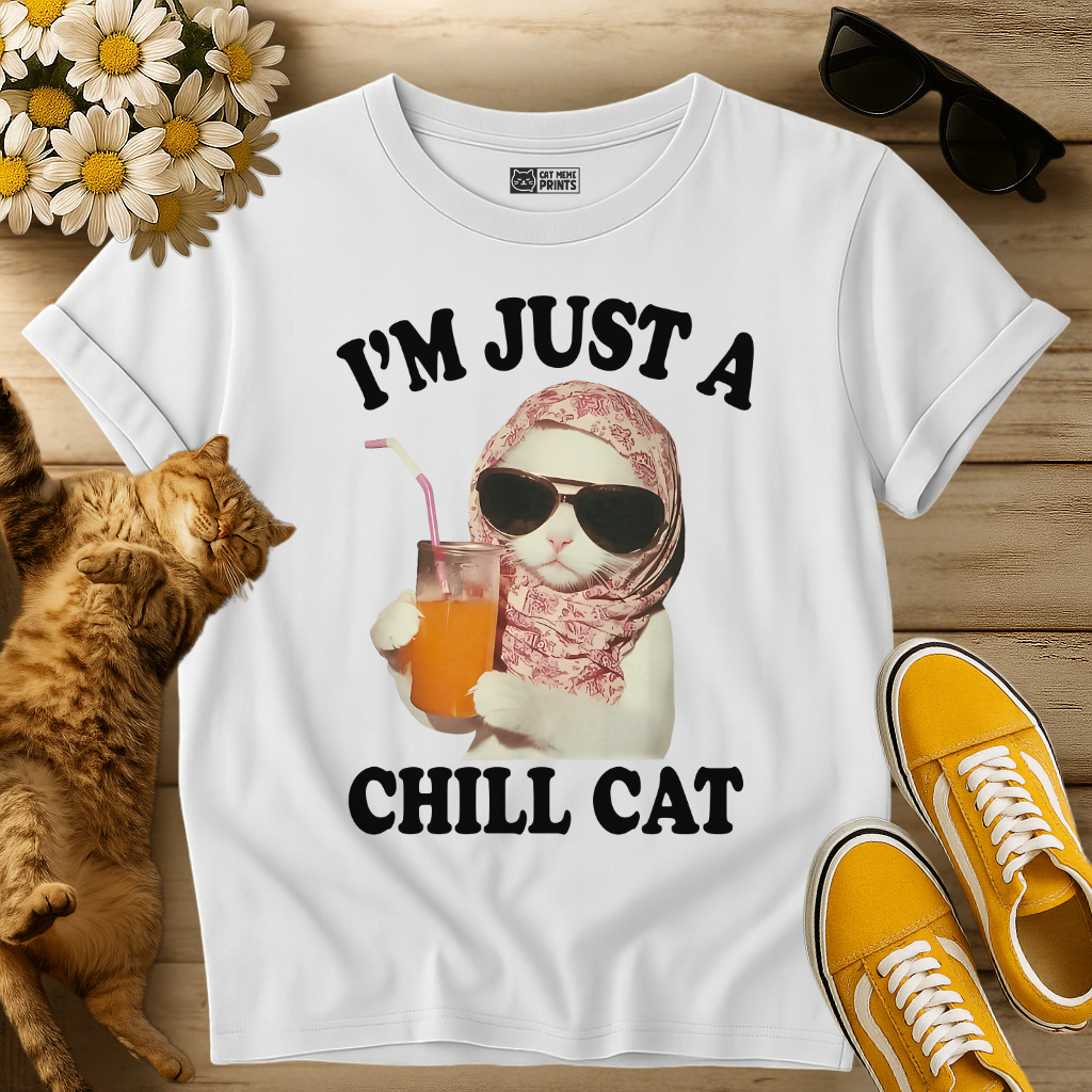 I'm Just A Chill Cat T-Shirt